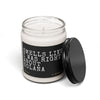 Smells Like I Was Right About Solana SOL Crypto Candle 9oz - front label view