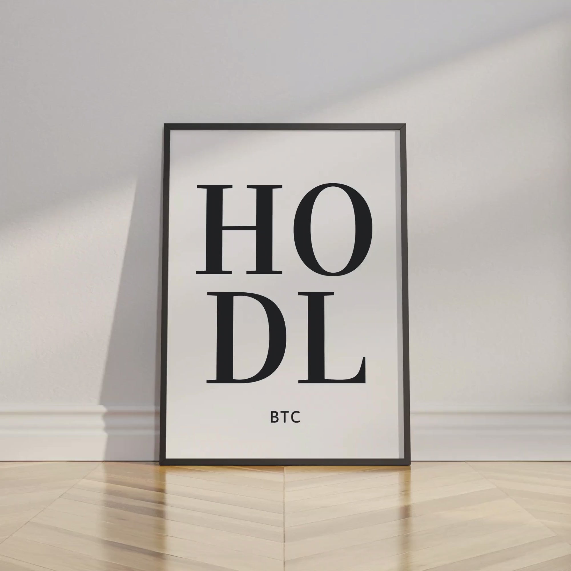 HODL BTC Bitcoin Poster - Unframed