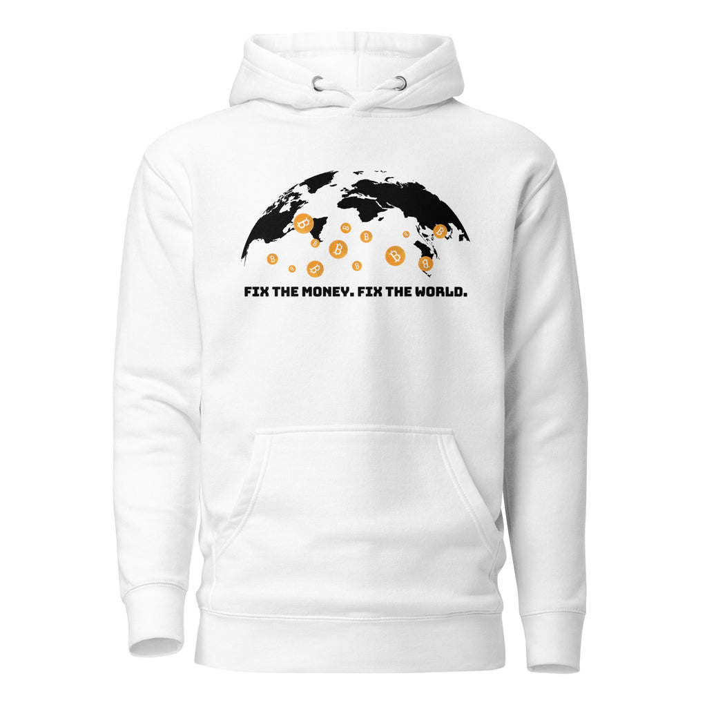 Fix the Money Fix the World Hoodie - front view white